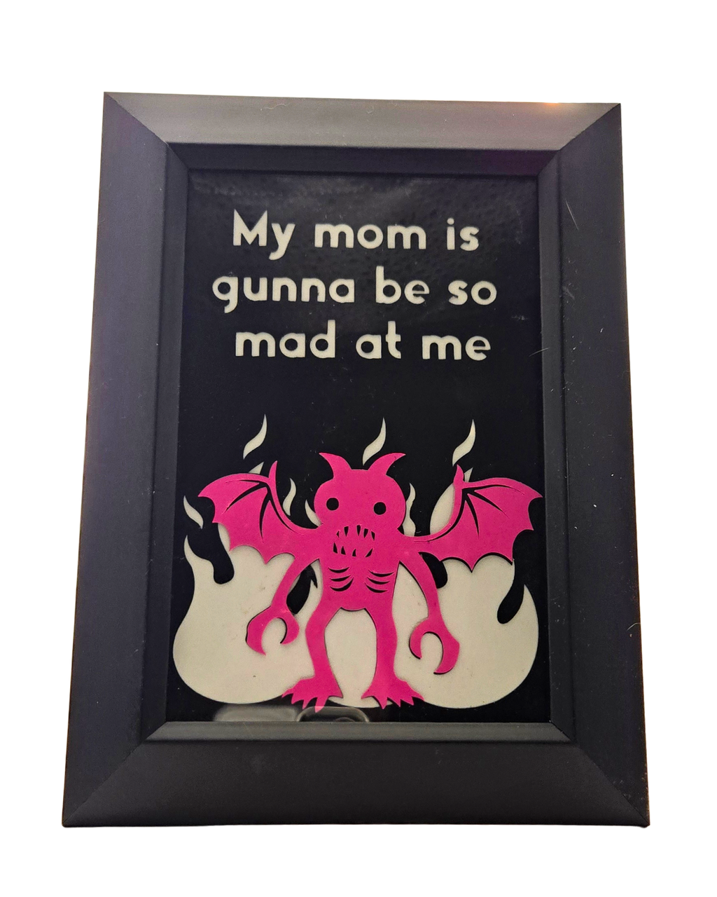 Mom is so Mad