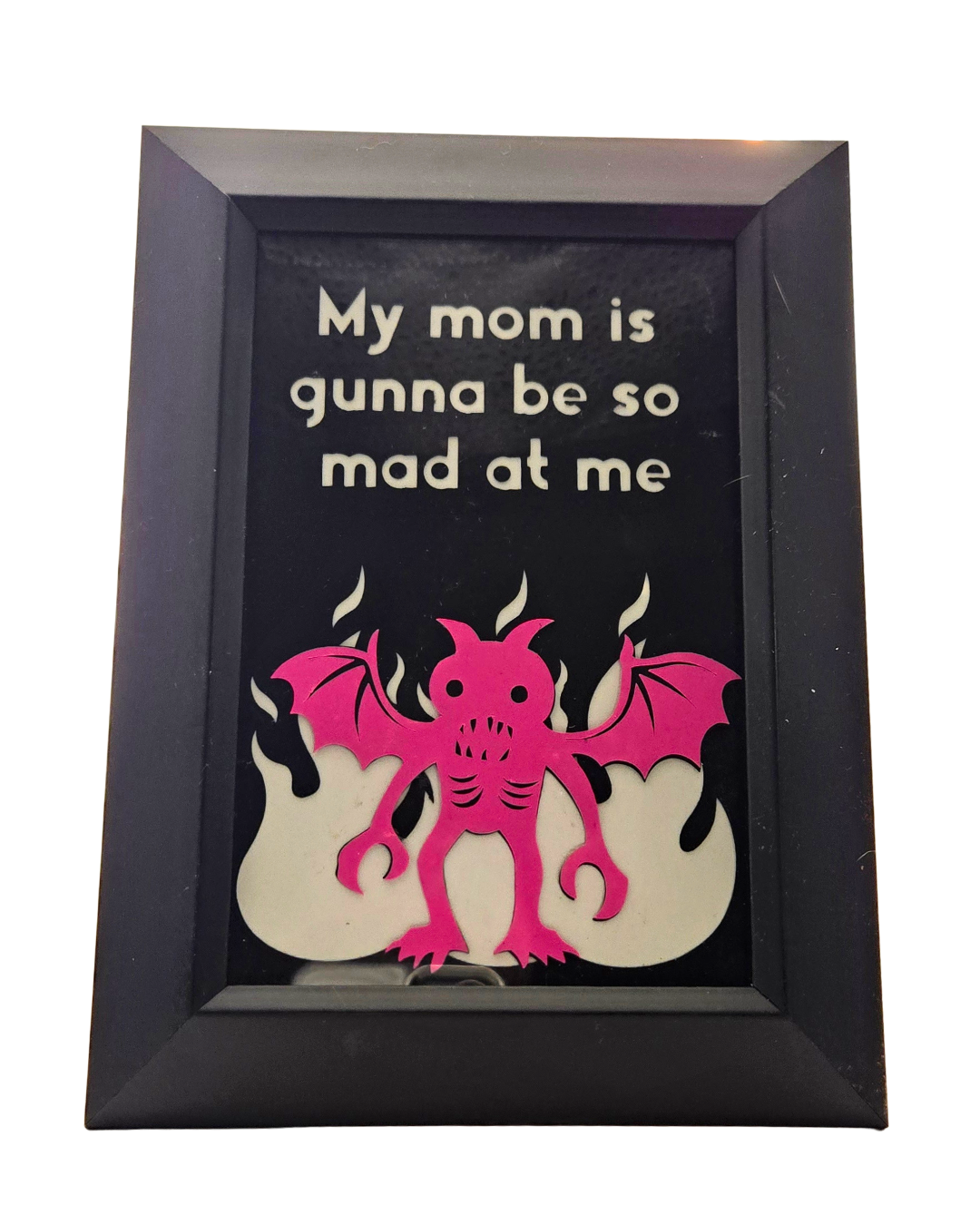 Mom is so Mad