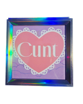 C U Next Tuesday Framed Art