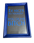 Dumb Bitch