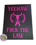 Fuck the Law
