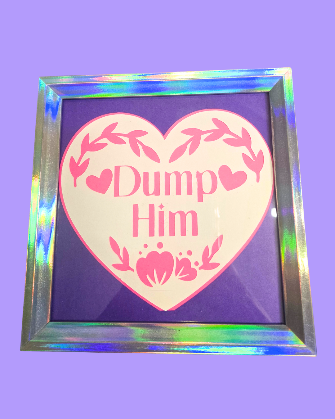Dump Him
