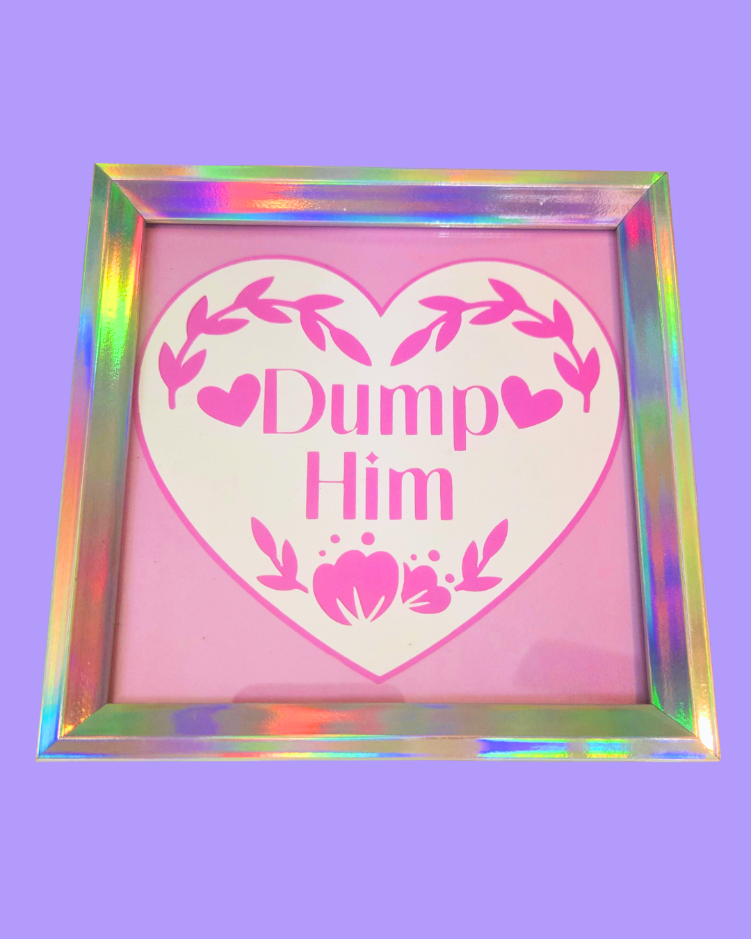 Dump Him